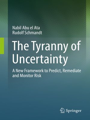 cover image of The Tyranny of Uncertainty